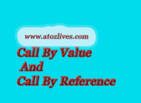 Call By Value And Call By Reference