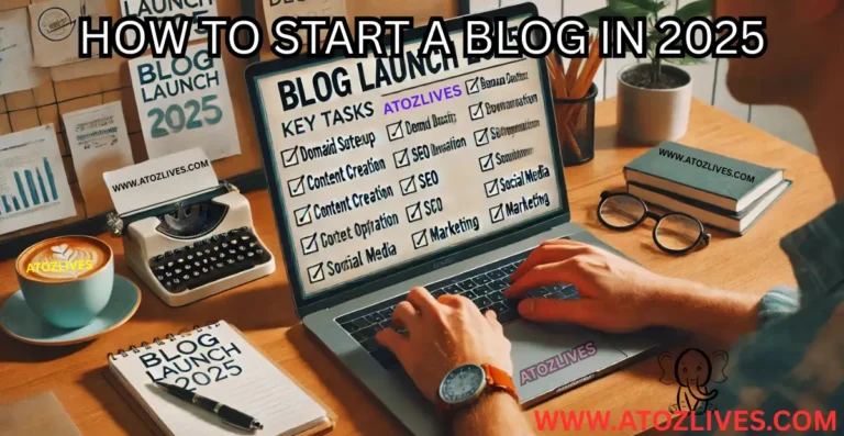 HOW TO START A BLOG IN 2025