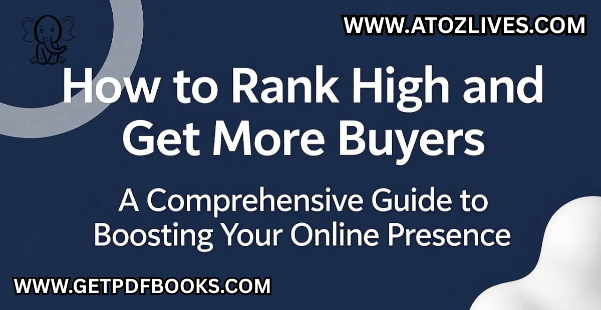 How to Rank High and Get More Buyers