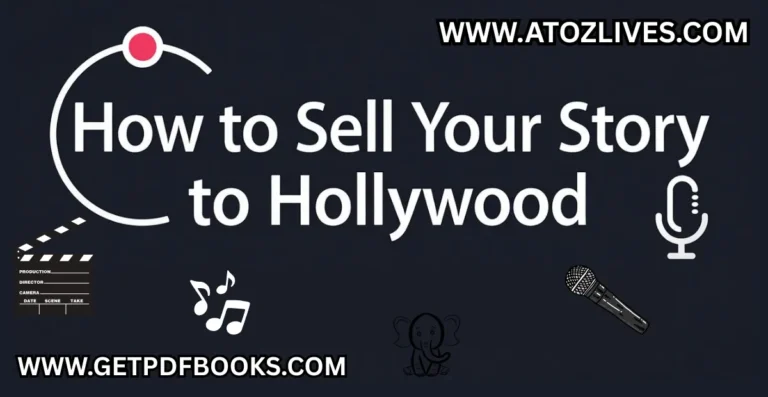 How to Sell Your Story to Hollywood