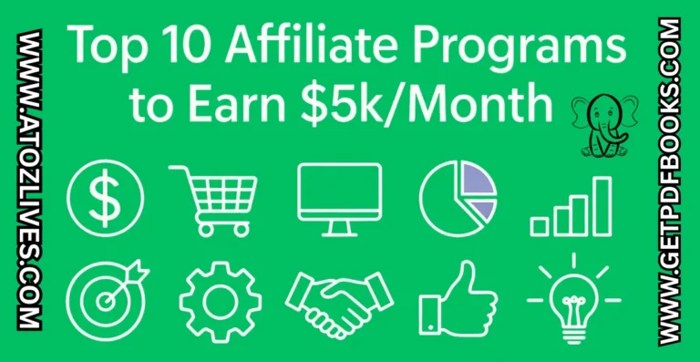 Top 10 Affiliate Programs to Earn $5kMonth