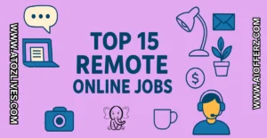 Read more about the article Top 15 Remote Online Jobs in 2025: Earn from Home in the USA, UK and Australia
