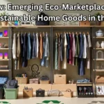 2026 Review: Emerging Eco-Marketplace Platforms for Sustainable Home Goods in the U.S.