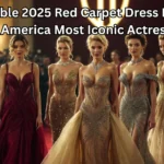 Unforgettable 2025 Red Carpet Dress Moments From America Most Iconic Actresses