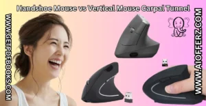 Read more about the article Vertical Mouse vs Handshoe Mouse: Which Ergonomic Mouse Solves Carpal Tunnel Pain in 2026?