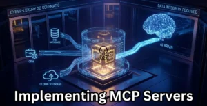 Read more about the article Implementing MCP Servers: The Secret to Connecting Your Private Business Data to LLMs Safely in 2026