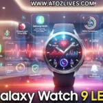 Galaxy Watch 9 Leaks Reveal the Biggest Upgrades Ahead of Samsung Launch