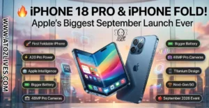 Read more about the article iPhone 18 Pro, iPhone Fold Reported to Launch in September