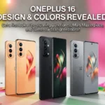OnePlus 16 Design and Color Options Officially Revealed